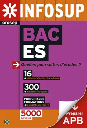 Couverture du produit · Bac ES : Quelles poursuites d'études ?