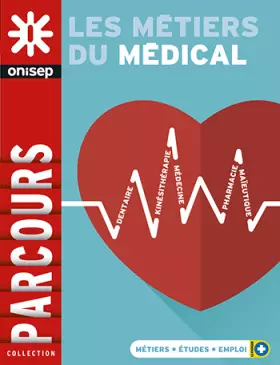 Couverture du produit · Les métiers du médical