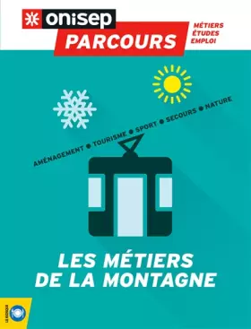 Couverture du produit · LES METIERS DE LA MONTAGNE