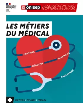 Couverture du produit · Les métiers du médical