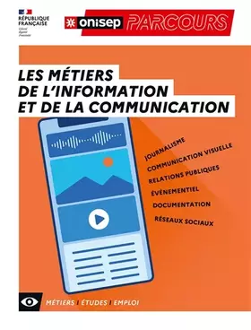 Couverture du produit · Les métiers de l'information et de la communication