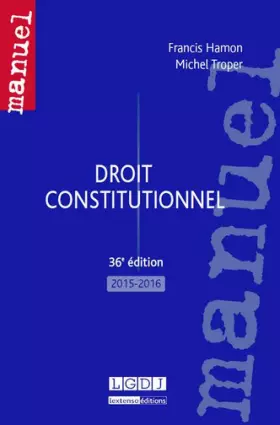 Couverture du produit · Droit constitutionnel, 36ème Ed.