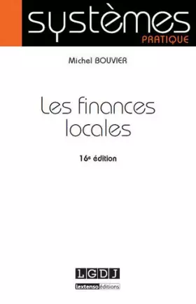 Couverture du produit · Les Finances locales, 16ème Ed.