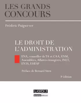 Couverture du produit · Le Droit de l'administration, 3ème Ed.