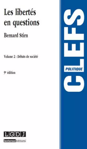 Couverture du produit · Les Libertés en questions - Vol 2, 9ème Ed.