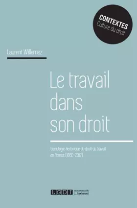 Couverture du produit · Le travail dans son droit