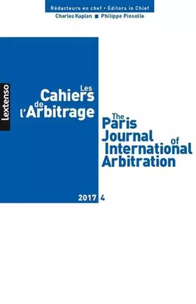 Couverture du produit · LES CAHIERS DE L ARBITRAGE N 4-2017