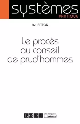 Couverture du produit · LE PROCES AU CONSEIL DE PRUD HOMMES