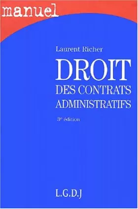Couverture du produit · Droit des contrats administratifs, 3e édition (Manuel)