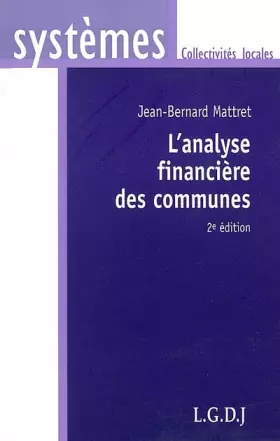 Couverture du produit · L'analyse financière des communes, 2e édition