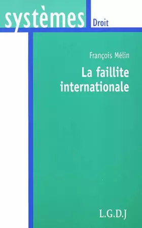 Couverture du produit · la faillite internationale