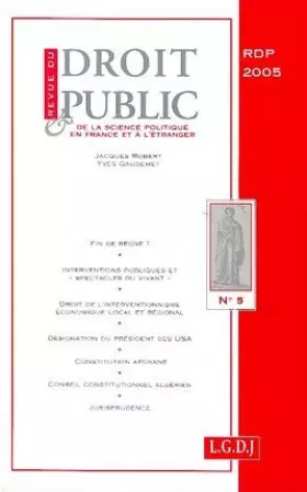 Couverture du produit · REVUE DU DROIT PUBLIC N 5 2005