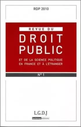 Couverture du produit · REVUE DU DROIT PUBLIC N 1-2010