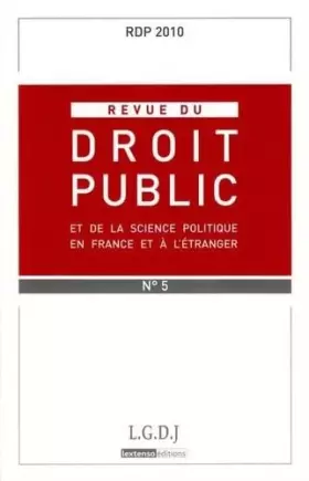 Couverture du produit · REVUE DU DROIT PUBLIC N 5 2010
