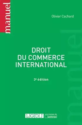 Couverture du produit · DROIT DU COMMERCE INTERNATIONAL - 3EME EDITION