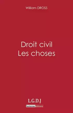 Couverture du produit · DROIT CIVIL - LES CHOSES