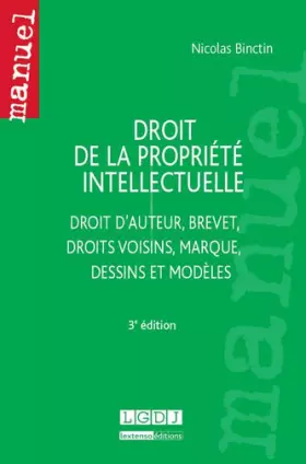Couverture du produit · Droit de la propriété intellectuelle, 3ème Ed