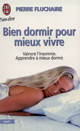 Couverture du produit · Bien dormir pour mieux vivre