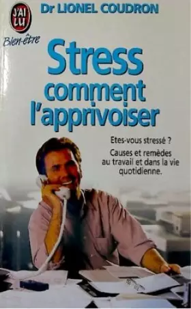 Couverture du produit · Stress : comment l'apprivoiser