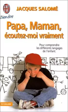 Couverture du produit · Papa, maman, écoutez-moi vraiment
