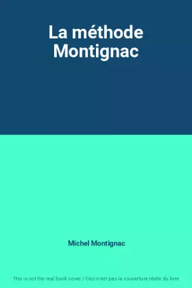 Couverture du produit · La méthode Montignac