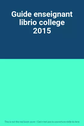 Couverture du produit · Guide enseignant librio college 2015