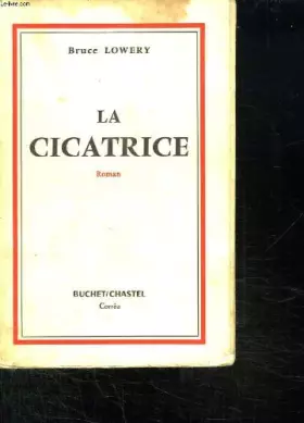 Couverture du produit · La cicatrice