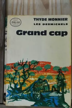 Couverture du produit · Les Desmichels, tome 1 : Grand Cap