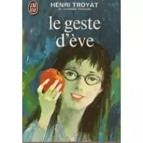 Couverture du produit · Le Geste d'Ève : [nouvelles]