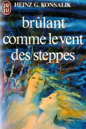 Couverture du produit · Brûlant comme le vent des steppes
