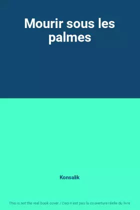 Couverture du produit · Mourir sous les palmes