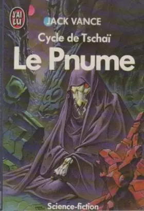 Couverture du produit · Le Cycle de Tschai : 4 - le Pnume