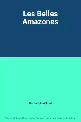 Couverture du produit · Les Belles Amazones