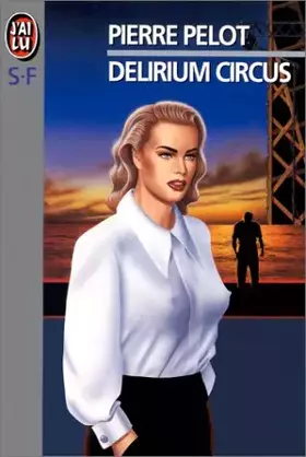 Couverture du produit · Delirium circus