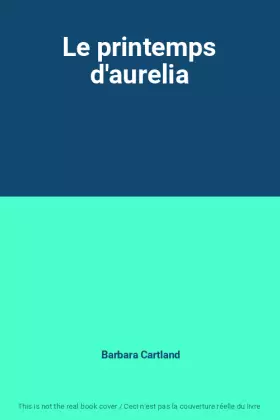 Couverture du produit · Le printemps d'aurelia