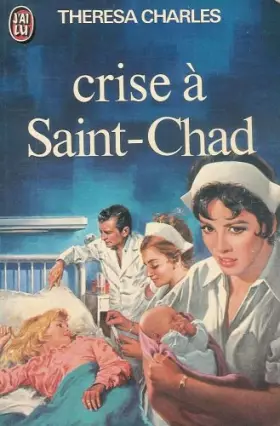 Couverture du produit · Crise à Saint-Chad