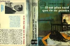 Couverture du produit · Il est plus tard que tu ne penses