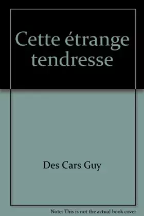 Couverture du produit · Cette étrange tendresse