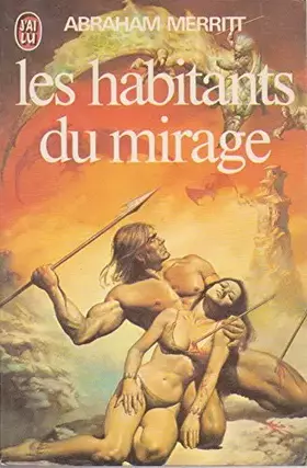 Couverture du produit · Les habitants du mirage