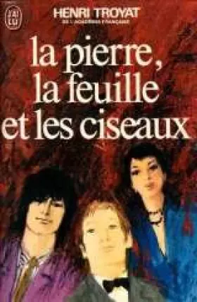 Couverture du produit · La pierre, la feuille et les ciseaux