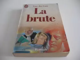 Couverture du produit · La brute