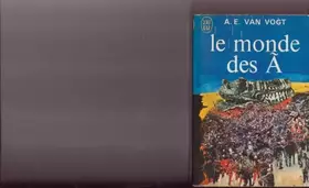 Couverture du produit · LE MONDE DES A