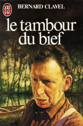 Couverture du produit · Le Tambour du bief