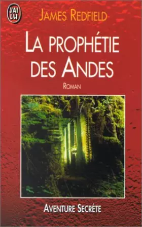Couverture du produit · La prophétie des Andes