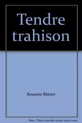 Couverture du produit · Tendre trahison