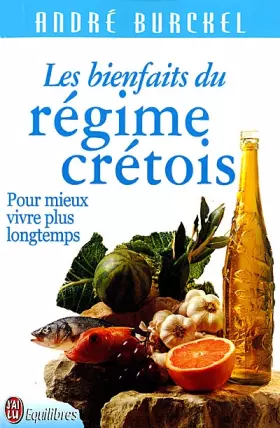 Couverture du produit · Les bienfaits du régime crétois