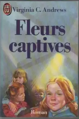 Couverture du produit · Fleurs captives, Tome 1 :