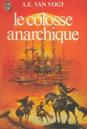 Couverture du produit · Le colosse anarchique