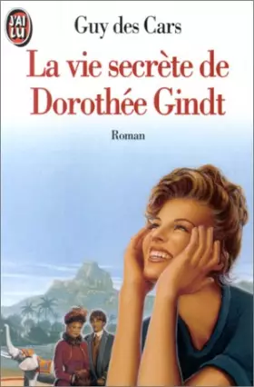 Couverture du produit · La vie secrète de Dorothée Gindt