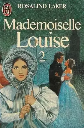 Couverture du produit · Mademoiselle Louise